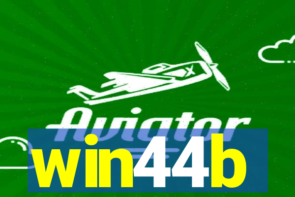 win44b