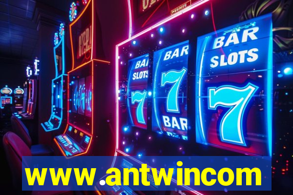 www.antwincom